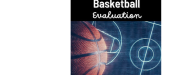 Basketball Evaluations: 4/5 & 6/7 Divisions